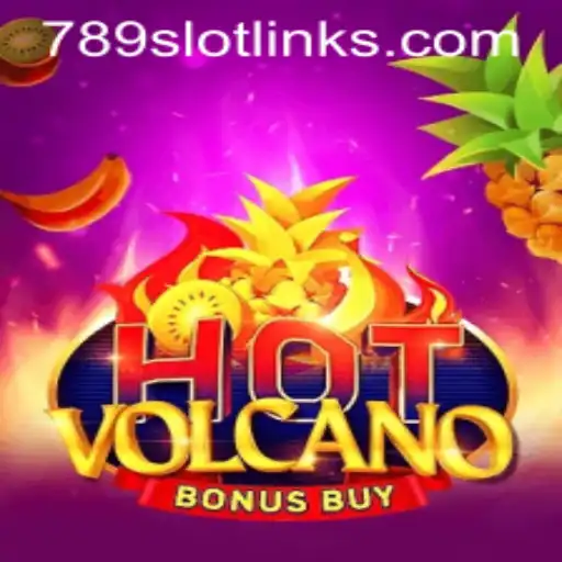 Exploring the Thrills of HotVolcanoBonusBuy at 789Slot
