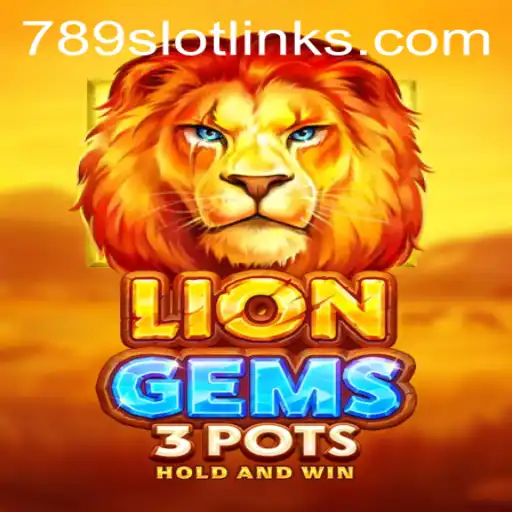 Unleashing Thrills with LionGems3pots: Exploring the Adventure of 789Slot