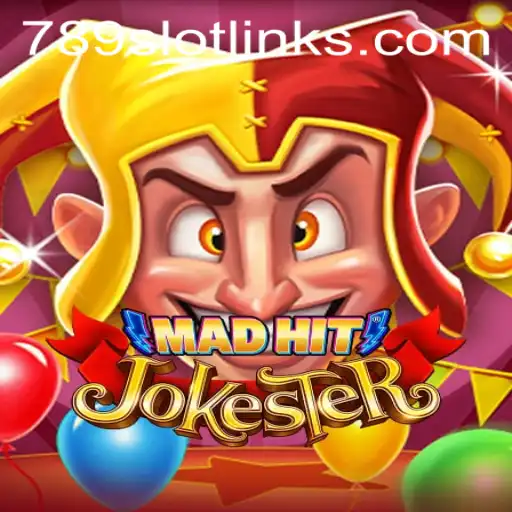 Unveiling MadHitJokester: A Thrilling Adventure with a Twist of 789Slot
